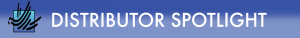 Distributor Spotlight